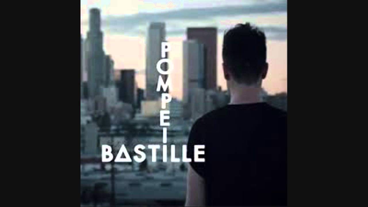 Download lagu bastille pompeii but if you close your eyes chords